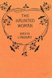 Cover Art for 9798850690298, The Haunted Woman by David Lindsay