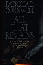 Cover Art for B00DDARXPY, All That Remains. by Patricia Cornwell