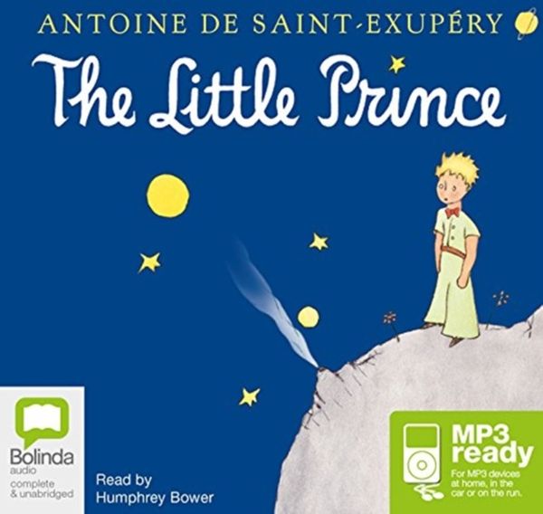 Cover Art for 9781486222971, The Little Prince (MP3) by Saint-Exupéry, Antoine De