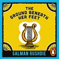 Cover Art for B08J8B5T21, The Ground Beneath Her Feet by Salman Rushdie