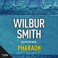 Cover Art for B07VHSCC1S, Pharaoh by Wilbur Smith