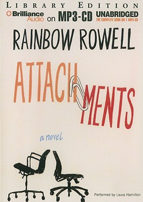Cover Art for 9781611069839, Attachments by Rainbow Rowell