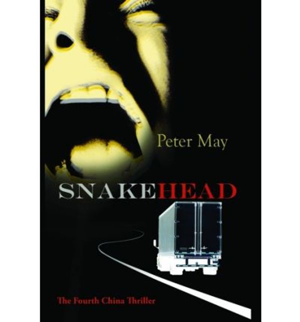 Cover Art for 9781458712523, Snakehead by Peter May