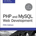 Cover Art for 9780133038637, PHP and MySQL Web Development by Luke Welling