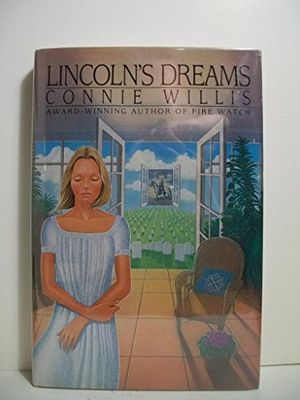 Cover Art for 9780553051971, Lincoln's Dreams by Connie Willis