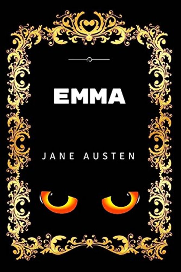Cover Art for 9781530847310, Emma: Premium Edition - Illustrated by Jane Austen