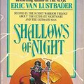 Cover Art for 9780345466808, Shallows of the Night by Eric Van Lustbader