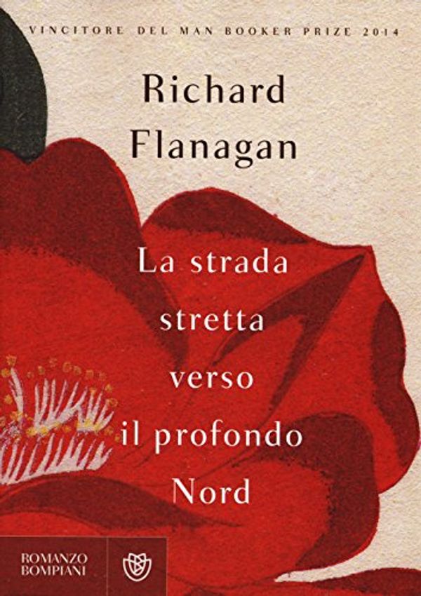 Cover Art for 9788845280085, La strada stretta verso il profondo Nord by Richard Flanagan