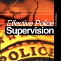 Cover Art for 9781593453312, Effective Police Supervision by Harry W. More