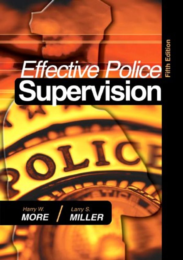 Cover Art for 9781593453312, Effective Police Supervision by Harry W. More