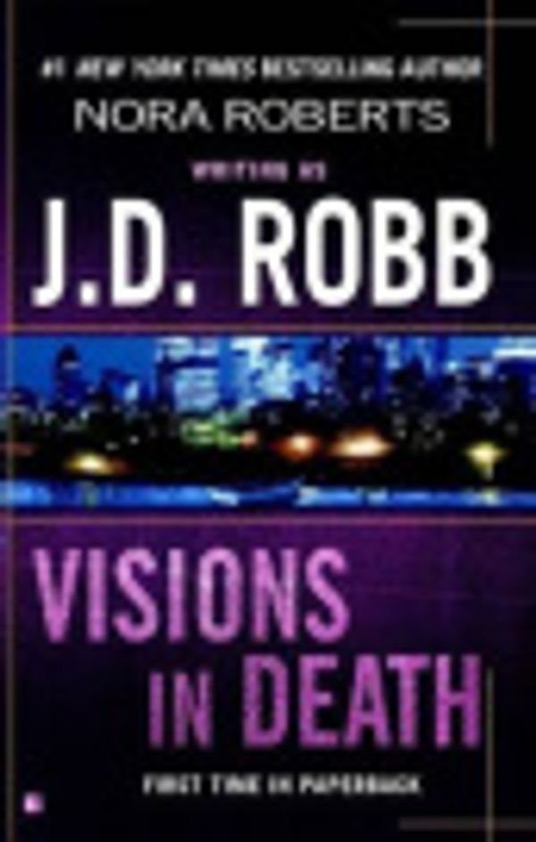 Cover Art for 9780786554522, Visions in Death by J. D. Robb