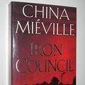 Cover Art for 9780333989739, Iron Council by China Mieville