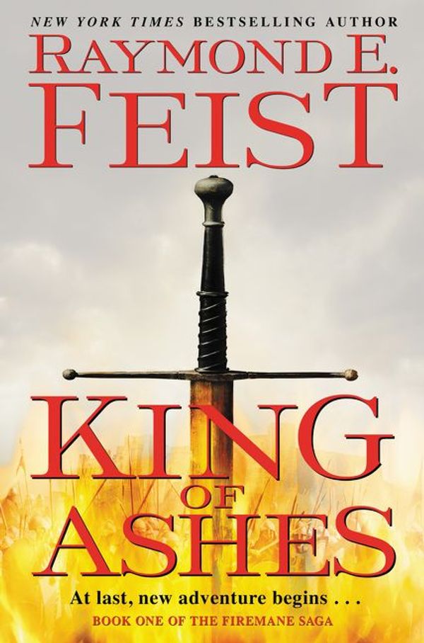Cover Art for 9780062315991, King of Ashes by Raymond E. Feist