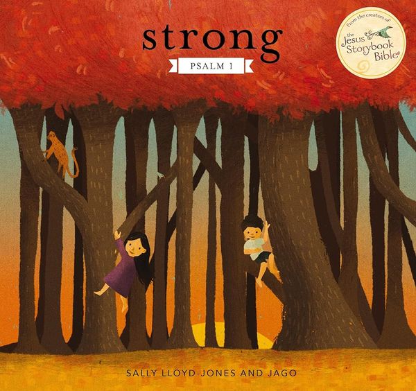 Cover Art for 9780310151517, Strong: Psalm 1 by Lloyd-Jones, Sally, Jago