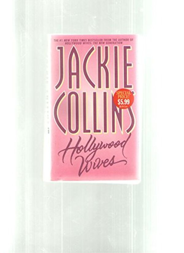 Cover Art for 9780743467353, Hollywood Wives by Jackie Collins