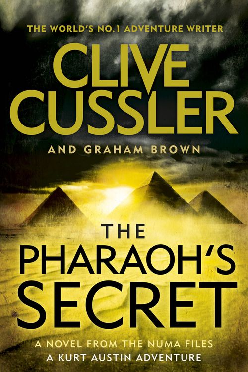 Cover Art for 9780718179878, The Pharaoh's SecretThe NUMA Files by Clive Cussler, Graham Brown