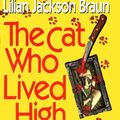 Cover Art for 9780613063784, The Cat Who Lived High by Lilian Jackson Braun