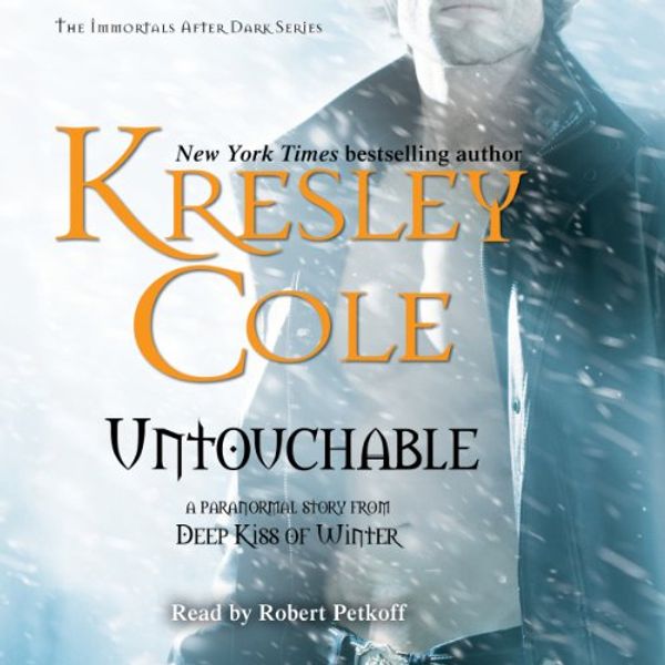 Cover Art for B00ENWFCO0, Untouchable: Immortals After Dark, Book 8 by Kresley Cole