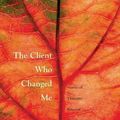 Cover Art for 9780415951081, The Client Who Changed Me by Jeffrey A. Kottler