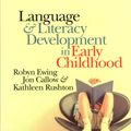Cover Art for 9781107578623, Language and Literacy Development in Early Childhood by Robyn Ewing