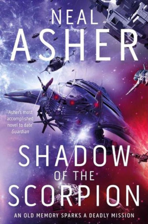 Cover Art for 9781949102390, Shadow of the Scorpion by Neal Asher
