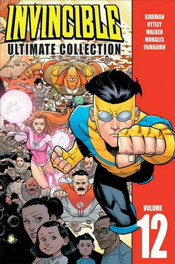 Cover Art for 9781534306585, Invincible Ultimate Collection Volume 12 by Robert Kirkman