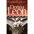 Cover Art for 9781471302909, Beastly Things by Donna Leon
