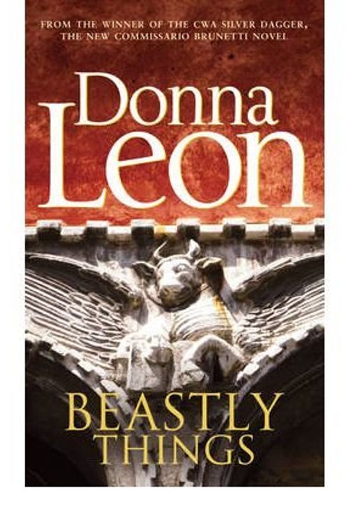 Cover Art for 9781471302909, Beastly Things by Donna Leon