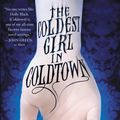 Cover Art for 9780316213110, The Coldest Girl in Coldtown by Holly Black