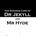 Cover Art for 9781909608115, The Strange Case of Dr Jekyll and Mr Hyde by Robert Louis Stevenson