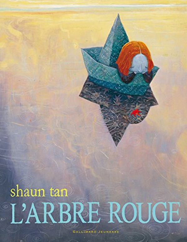 Cover Art for 9782070634750, ARBRE ROUGE (L') by Shaun Tan