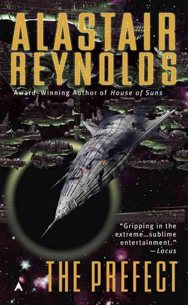 Cover Art for 9780441017225, The Prefect by Alastair Reynolds