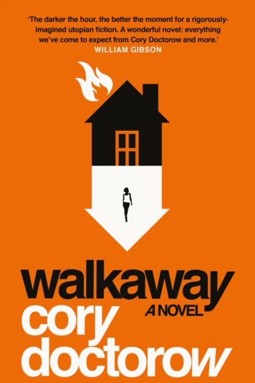 Cover Art for 9781786693075, Walkaway by Cory Doctorow