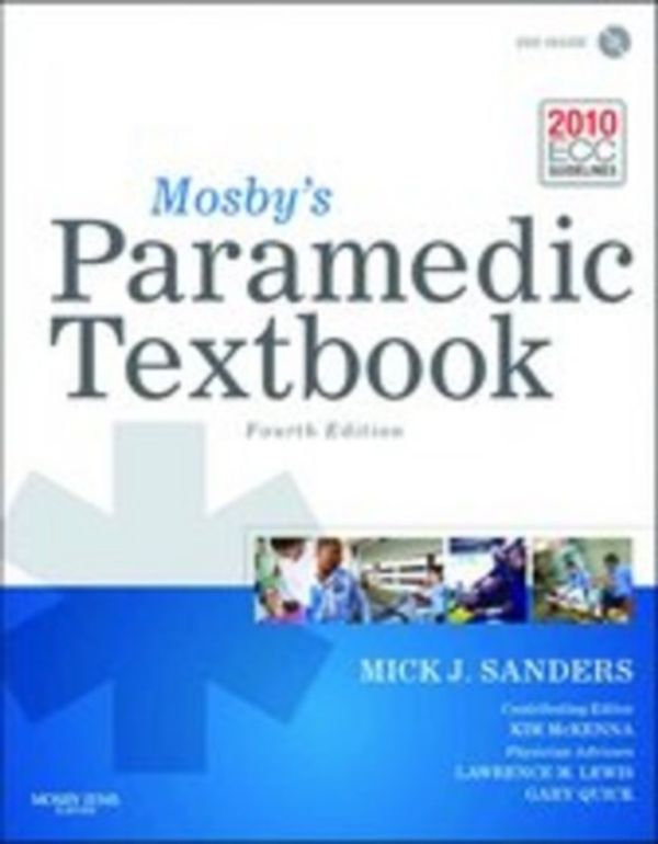 Cover Art for 9781284029543, Mosby's Paramedic Textbook by Mick J. Sanders