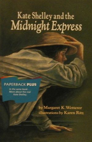 Cover Art for 9780395732342, Kate Shelley and the Midnight Express: First Reader by Margaret K. Wetterer