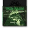 Cover Art for 9781509802043, Twin Peaks: The Final Dossier by Mark Frost