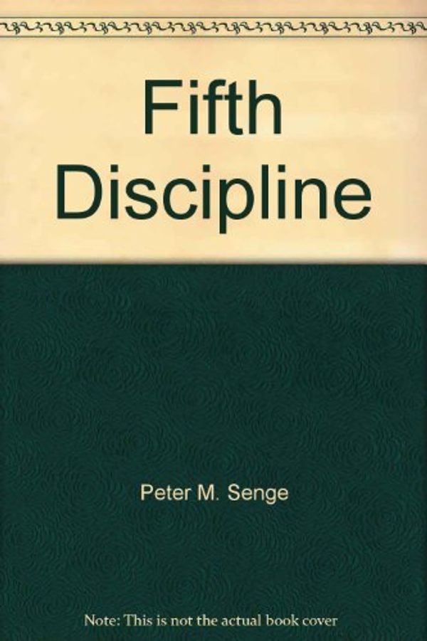 Cover Art for 9780385427128, Fifth Discipline by Peter M. Senge