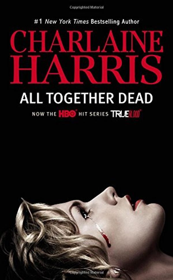 Cover Art for 9780425271551, All Together Dead by Charlaine Harris