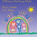 Cover Art for 9780415951104, Child Parent Relationship Therapy (CPRT) by Garry L. Landreth
