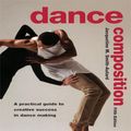 Cover Art for 9781135872908, Dance Composition by Jacqueline M. Smith-Autard