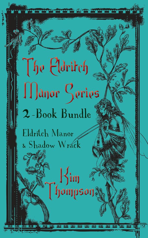 Cover Art for 9781459735903, Eldritch Manor 2-Book Bundle by Kim Thompson
