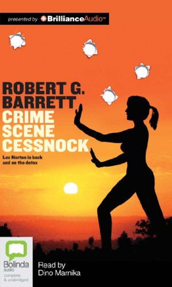 Cover Art for 9781743181058, Crime Scene Cessnock by Robert G. Barrett