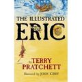 Cover Art for B00521KCAK, Terry Pratchett'sThe Illustrated Eric. by Terry Pratchett [Hardcover](2010) by Terry Pratchett  (Author)