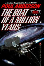 Cover Art for 9780812531350, The Boat of a Million Years by Poul Anderson