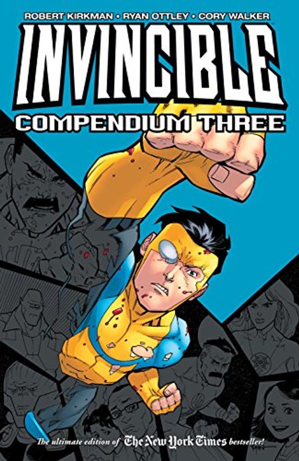 Cover Art for B07CTYCLYP, Invincible Compendium Vol. 3 by Robert Kirkman