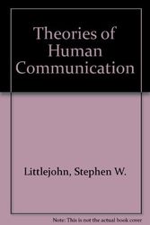 Cover Art for 9780534095345, Theories of Human Communication by Stephen W. Littlejohn
