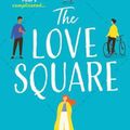Cover Art for 9780008414030, The Love Square by Laura Jane Williams
