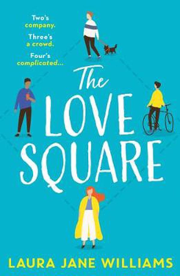 Cover Art for 9780008414030, The Love Square by Laura Jane Williams
