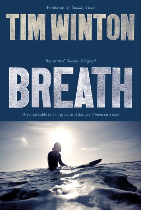 Cover Art for 9781509871124, Breath by Tim Winton