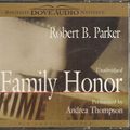 Cover Art for 9780787123697, Family Honor by Robert B. Parker